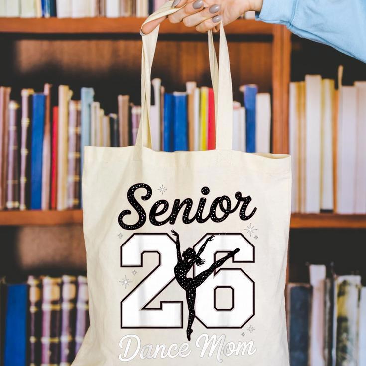 Senior Dance Mom Class Of 2026 Dancer Daughter Graduation Canvas Tote Bag