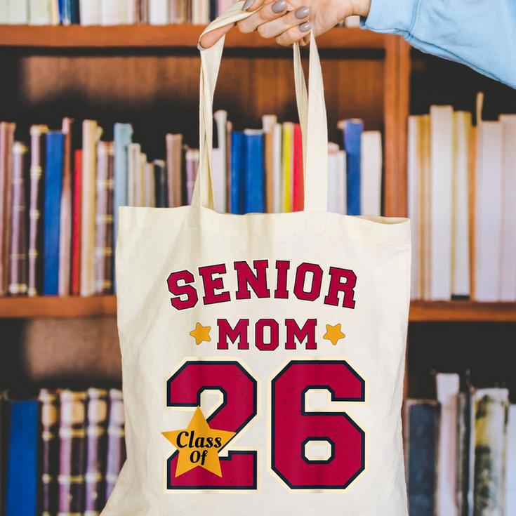 Senior Mom 2026 Proud Senior Mom Class Of 26 For Graduation Canvas Tote Bag