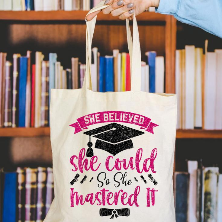 She Believed She Could So She Mastered It Graduation Canvas Tote Bag