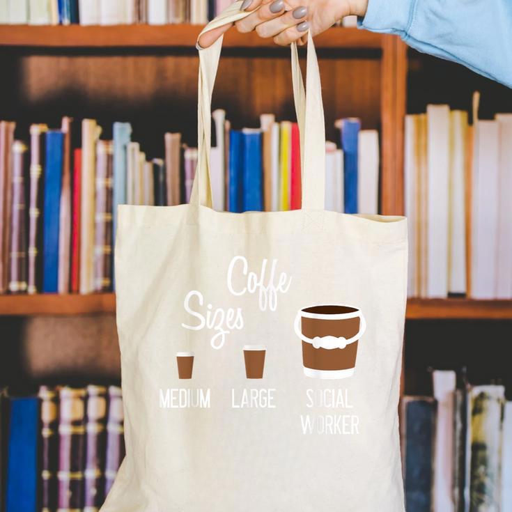 Social Work s Coffee Graduation Social Worker Canvas Tote Bag