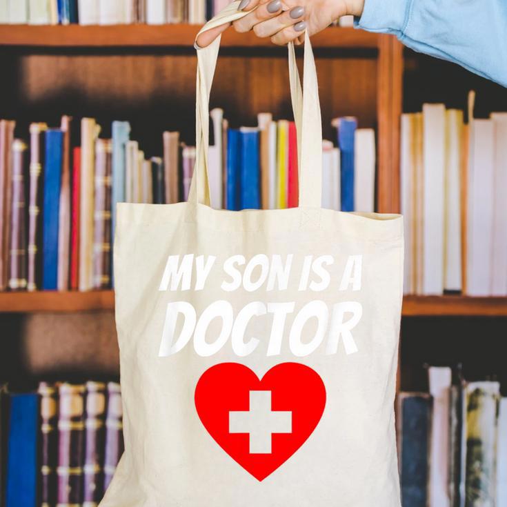 My Son Is A Doctor Shirt Proud Parents Graduation Canvas Tote Bag