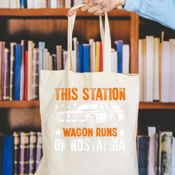 This Station Wagon Runs On Nostalgia Wagon Canvas Tote Bag