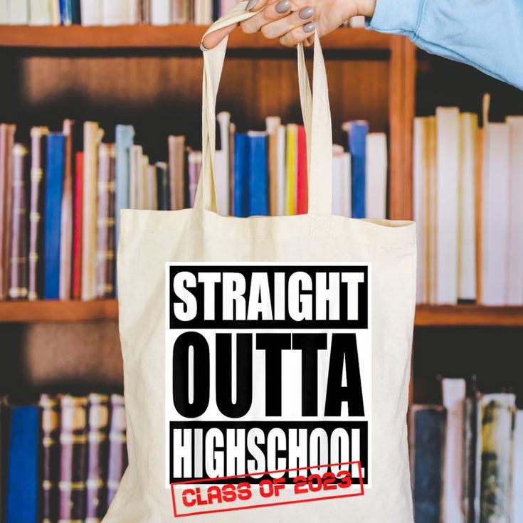 Straight Outta High School Class Of 2023 Graduation Canvas Tote Bag