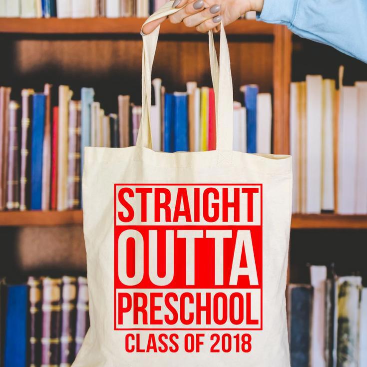 Straight Outta Preschool Graduation Class Of 2018 Canvas Tote Bag