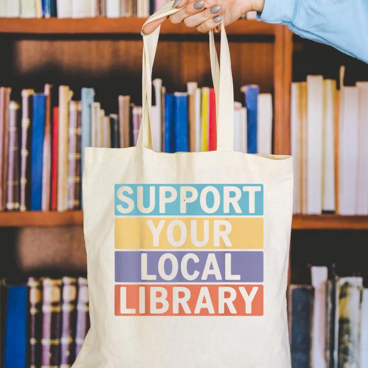 Support Your Local Library Worker Librarian Bookworm Canvas Tote Bag