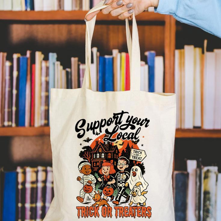 Support Your Local Trick Or Treaters Retro Spooky Nostalgia Canvas Tote Bag