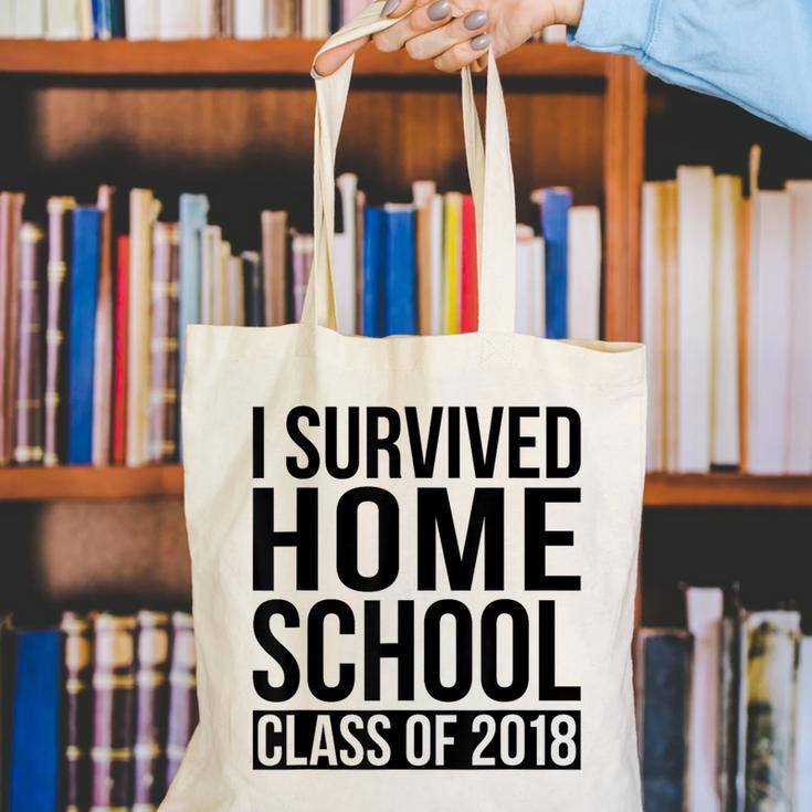 I Survived Home School Class Of 2018 Graduation Canvas Tote Bag