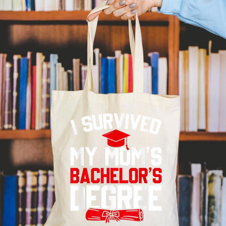 I Survived My Mom's Bachelor's Degree Graduation Canvas Tote Bag