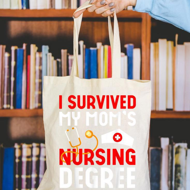 I Survived My Mom's Nursing Degree Graduation Day 2026 Canvas Tote Bag