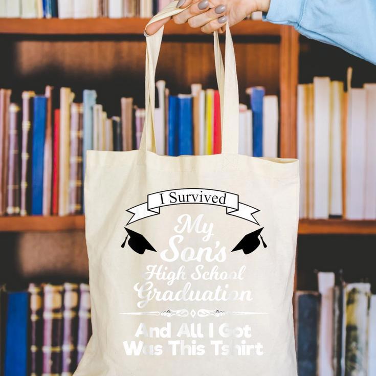I Survived My Son's High School Graduation Shirt Graduate Canvas Tote Bag