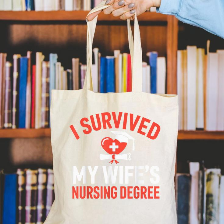 I Survived My Wife's Nursing Degree Rn Graduation Nurse Canvas Tote Bag