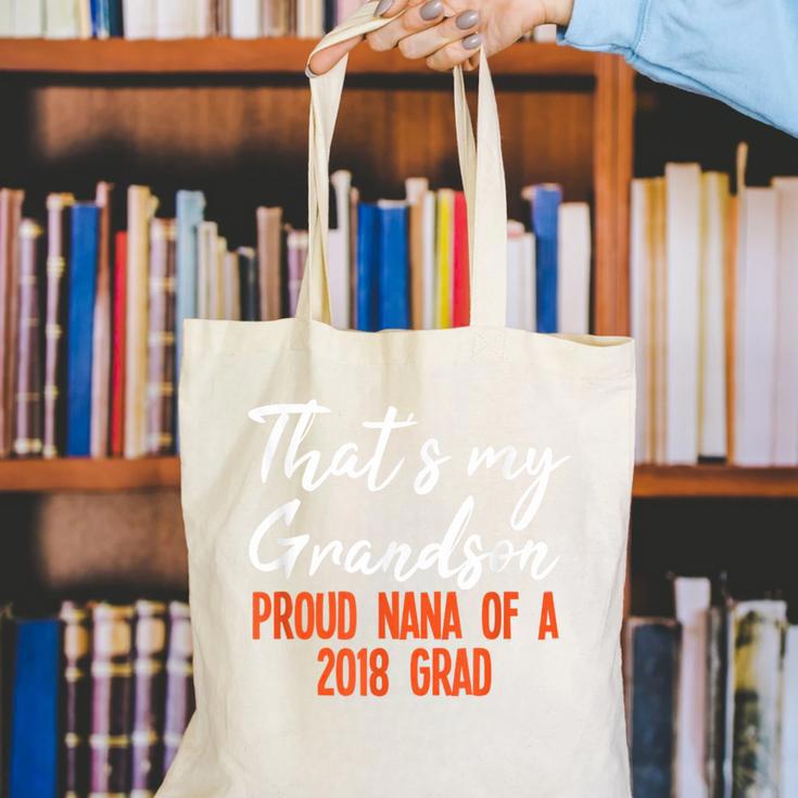 That's My Grandson 2018 Graduation Shirt For Grad Nanas Canvas Tote Bag
