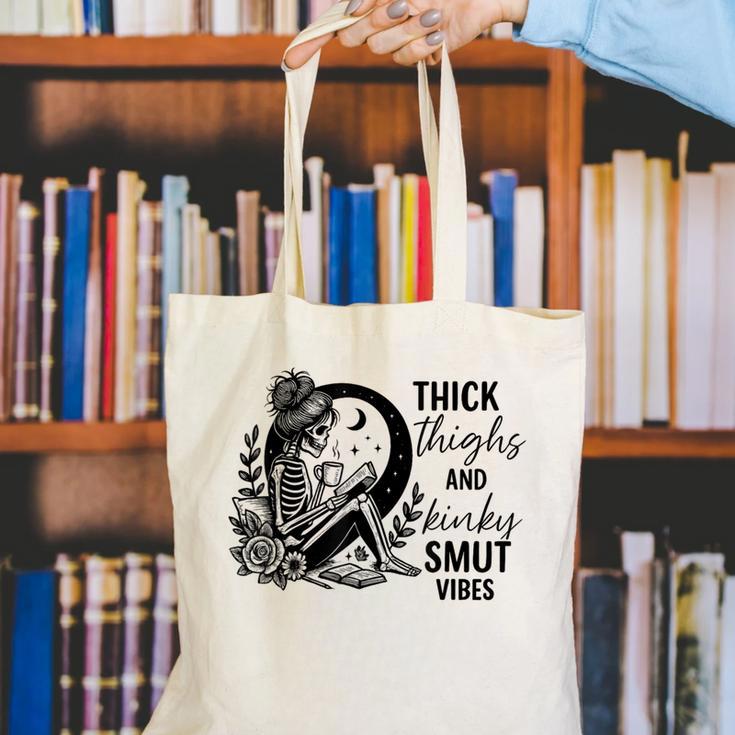 Thick Thighs And Kinky Smut Vibes Spicy Book Lovers Canvas Tote Bag Thick Thighs And Kinky Smut Vibes Spicy Book Lovers Canvas Tote Bag