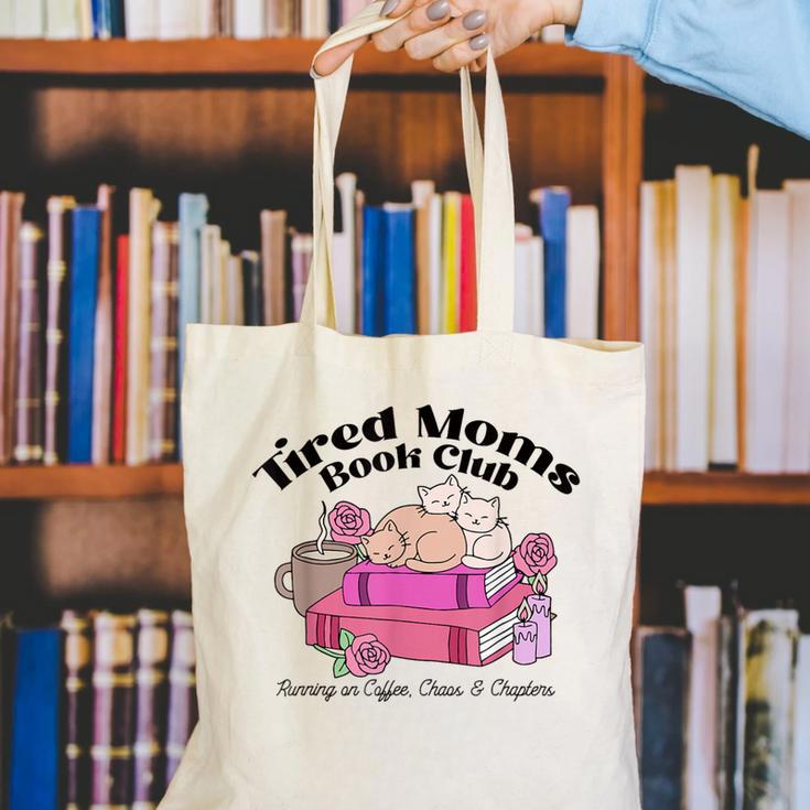 Tired Moms Book Club Running On Coffee Chaos And Chapter Cat Canvas Tote Bag