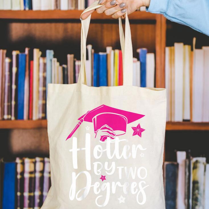 Two Degrees Hotter Graduation 2025 Diploma College Masters Canvas Tote Bag