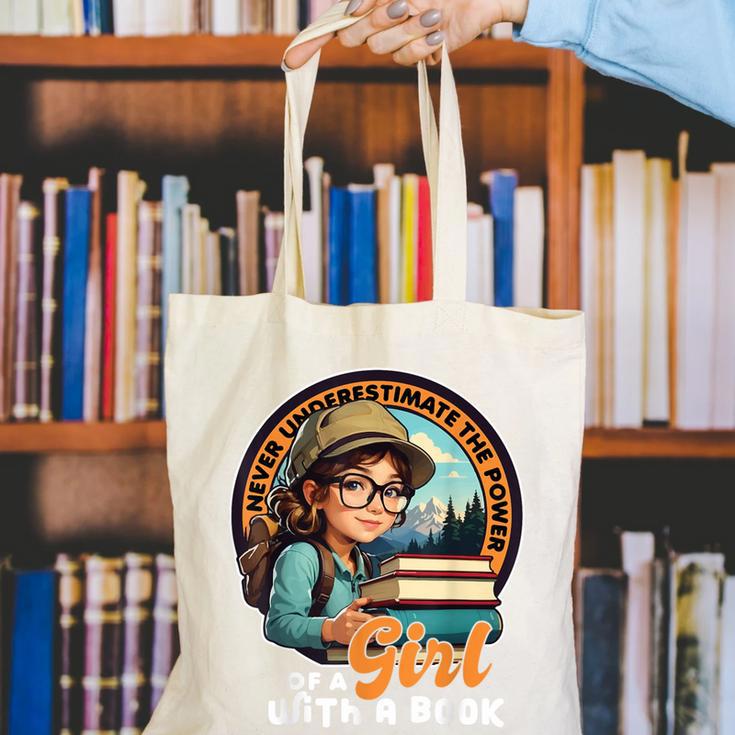 Never Underestimate The Power Of a Girl With a Book Reading Canvas Tote Bag