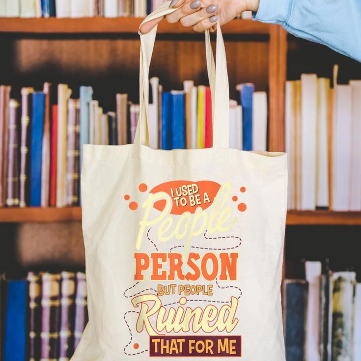 I Used To Be a People Person Antisocial Introvert Canvas Tote Bag I Used To Be a People Person Antisocial Introvert Canvas Tote Bag
