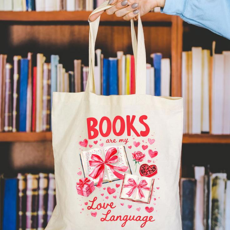 Valentines Book Lover Romance Books Are My Love Language Canvas Tote Bag