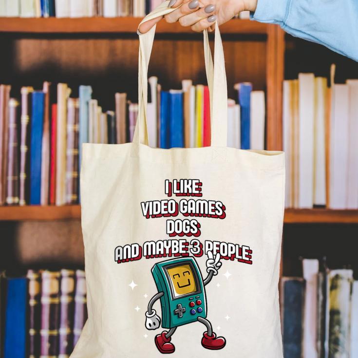 I Like Video Games Dogs And Maybe 3 People Gamer Introvert Canvas Tote Bag