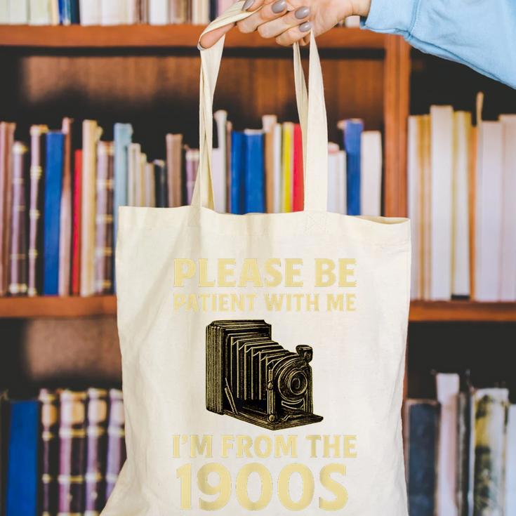 Vintage Please Be Patient With Me I'm From The 1900s Camera Canvas Tote Bag Vintage Please Be Patient With Me I'm From The 1900s Camera Canvas Tote Bag