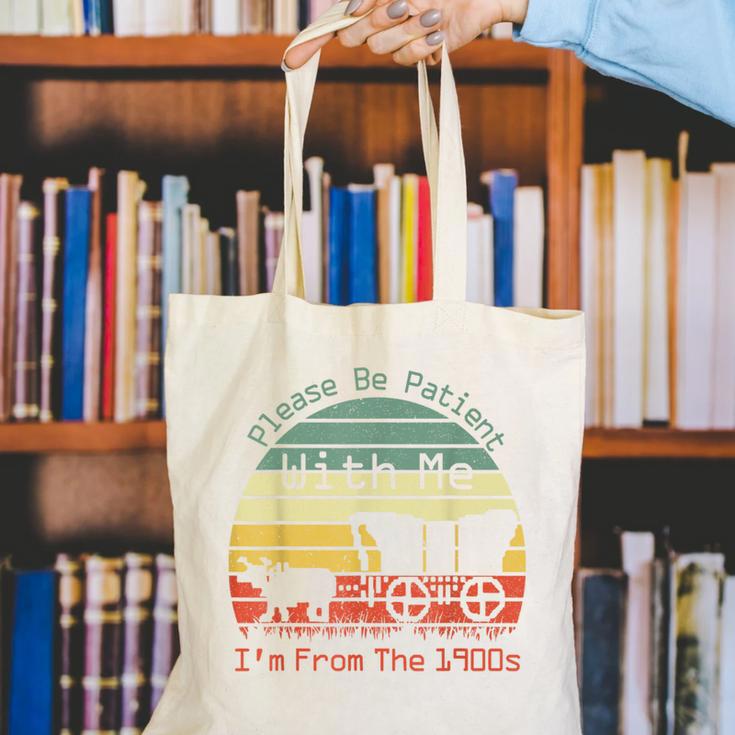 Vintage Sunset Please Be Patient With Me I'm From The 1900s Canvas Tote Bag Vintage Sunset Please Be Patient With Me I'm From The 1900s Canvas Tote Bag