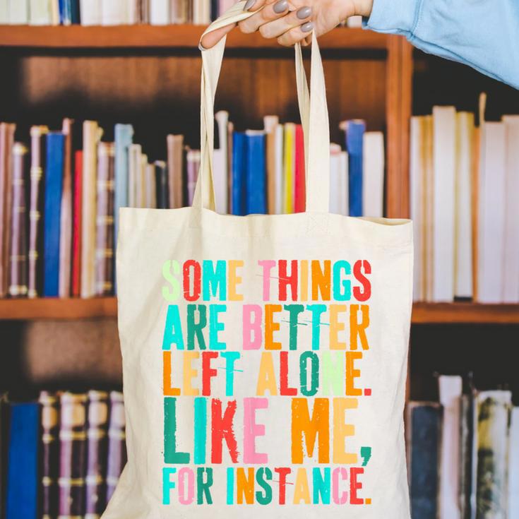Vintage Some Things Are Better Left Alone Introverts Canvas Tote Bag Vintage Some Things Are Better Left Alone Introverts Canvas Tote Bag