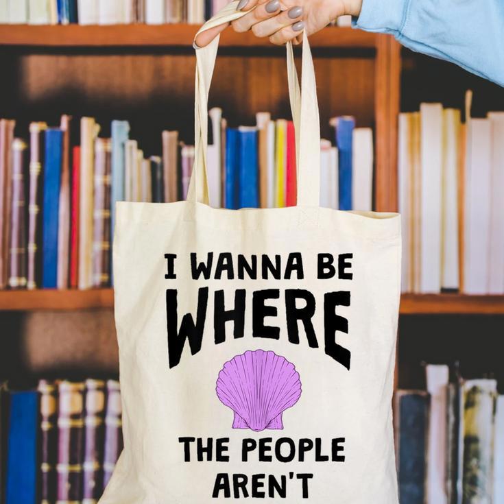 I Wanna Be Where The People Aren't Introvert Canvas Tote Bag I Wanna Be Where The People Aren't Introvert Canvas Tote Bag