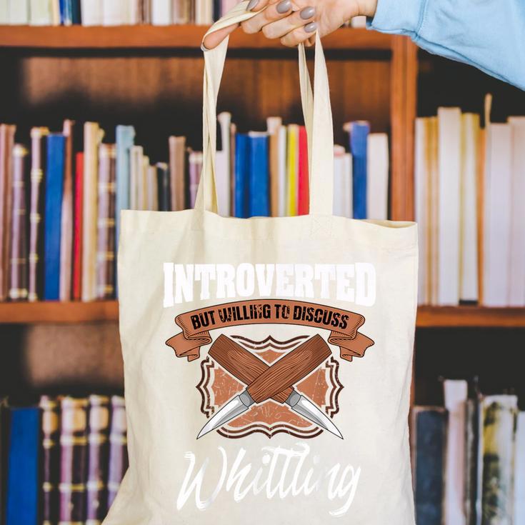 Whittling Hobby Woodcarve Introverted Wood Artist Whittler Canvas Tote Bag