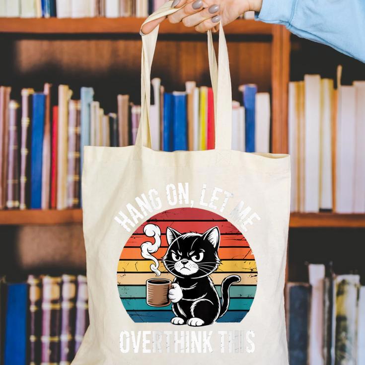 Women's Hang On Let Me Overthink Cat Coffee Retro Introvert Canvas Tote Bag