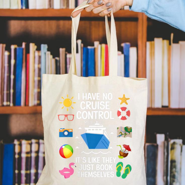 Women's I Have No Control On A Cruise They Book Themselves Cruise Canvas Tote Bag