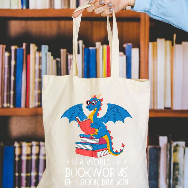 In A World Full Of Bookworms Be A Book Dragon Reading Canvas Tote Bag In A World Full Of Bookworms Be A Book Dragon Reading Canvas Tote Bag