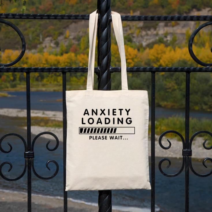 Anxiety Loading Please Wait Anti-Social Introvert Canvas Tote Bag