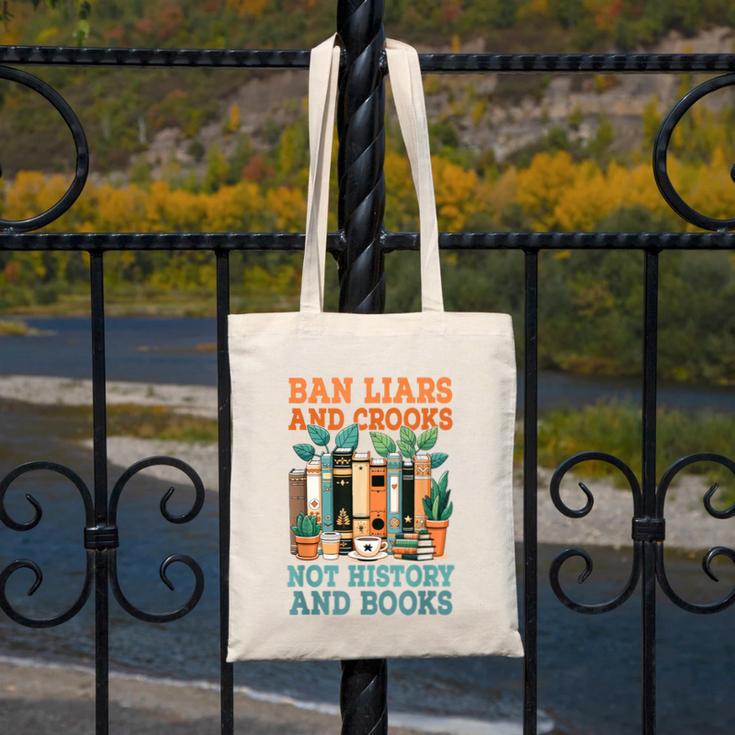 Ban Liars And Crooks Not History And Books Bookworm Library Canvas Tote Bag