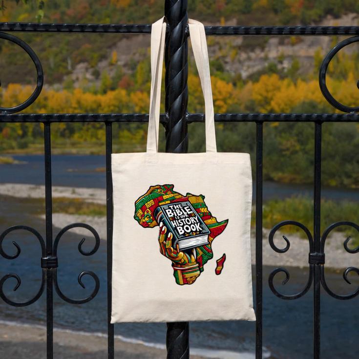 The Bible Is Our History Book Roots African American Faith Canvas Tote Bag