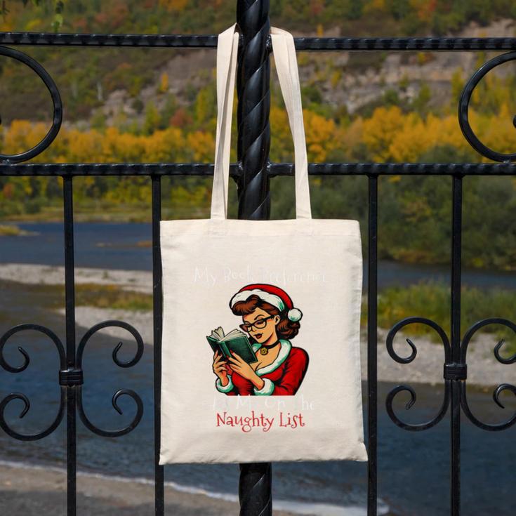 My Book Preference Has Me On The Naughty List Christmas Xmas Canvas Tote Bag