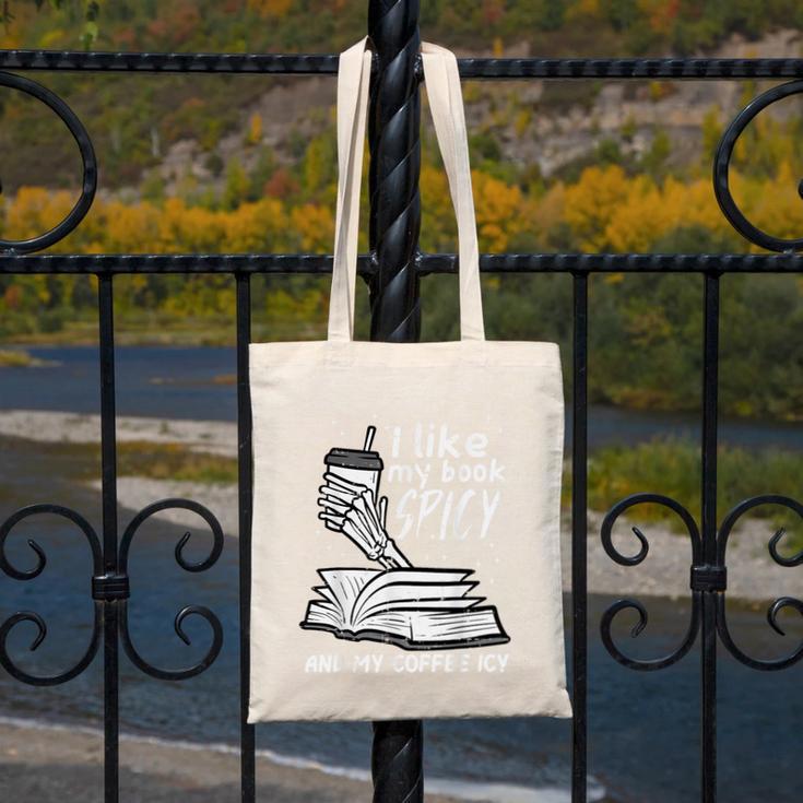 I Like My Book Spicy Read Reading Librarian Men Women Kids Canvas Tote Bag