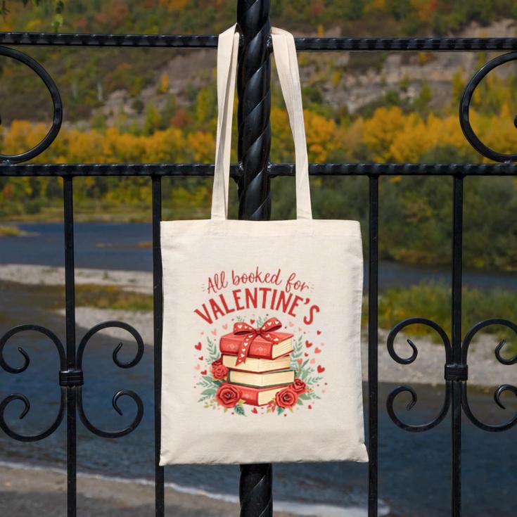 All Booked For Valentine's Book Lovers Romantic Readers Canvas Tote Bag All Booked For Valentine's Book Lovers Romantic Readers Canvas Tote Bag