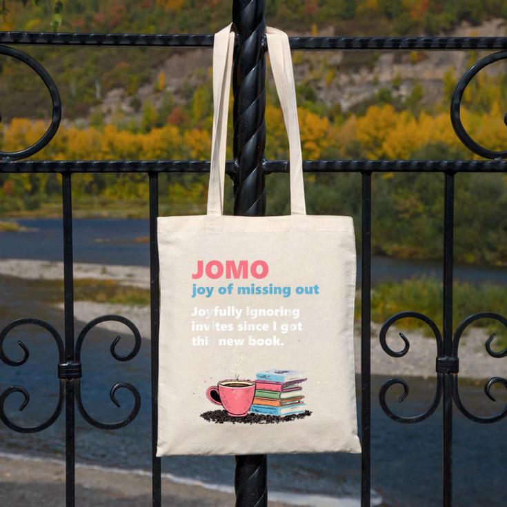 Books Saying JOMO Joy Of Missing Out For Bookworms Canvas Tote Bag