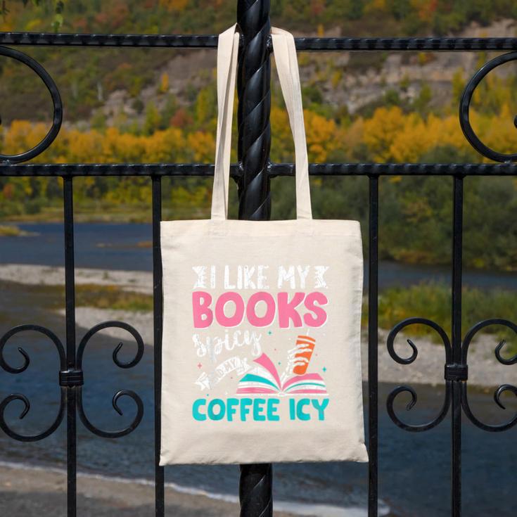 I Like My Books Spicy Coffee ICY Canvas Tote Bag