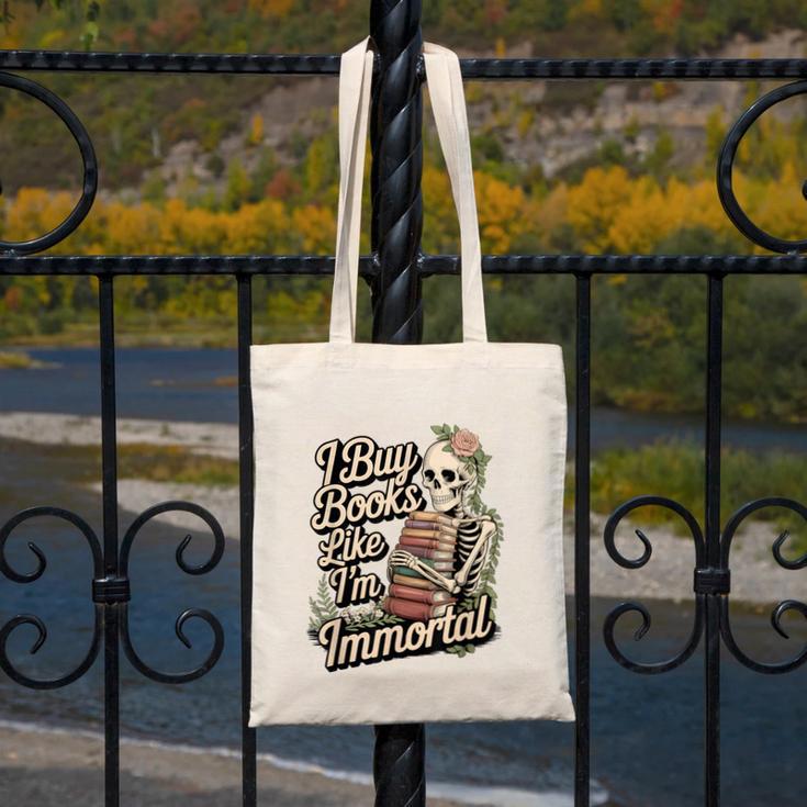 I Buy Books Like I'm Immortal Reader Meme Graphic Canvas Tote Bag