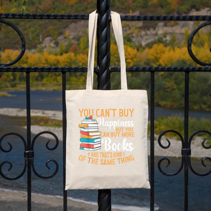 You Can't Buy Happiness But You Can Buy More Books Read Canvas Tote Bag You Can't Buy Happiness But You Can Buy More Books Read Canvas Tote Bag