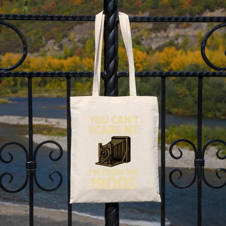 You Can't Scare Me I'm From The 1900s Vintage Camera Canvas Tote Bag