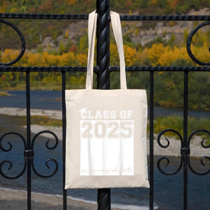 Class Of 2025 Sign My Shirt Senior 2025 Graduation Canvas Tote Bag