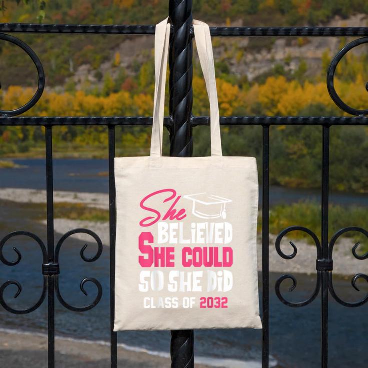 Class Of 2032 She Believed She Could Kids Graduation T-Shirt Canvas Tote Bag