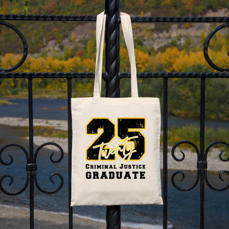 Criminal Justice Graduate Graduated Class Of 2025 Graduation Canvas Tote Bag