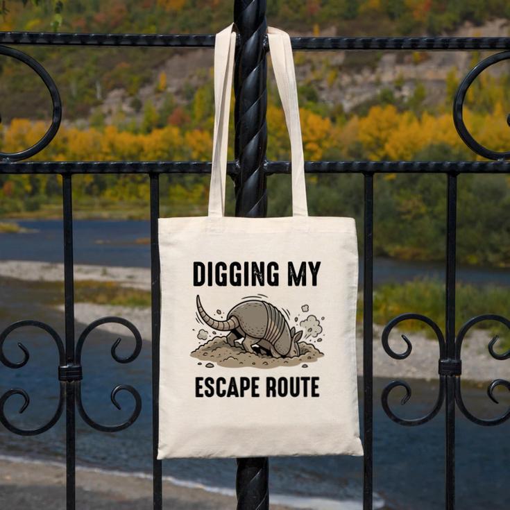 Digging My Escape Route Armadillo Introvert Humor Canvas Tote Bag Digging My Escape Route Armadillo Introvert Humor Canvas Tote Bag
