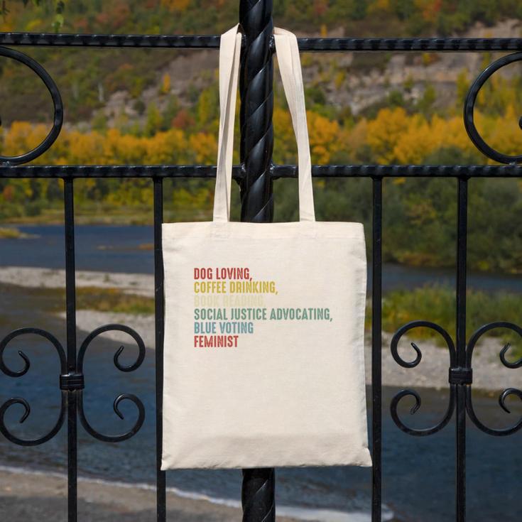 Dog Loving Coffee Drinking Book Reading Social Justice Canvas Tote Bag