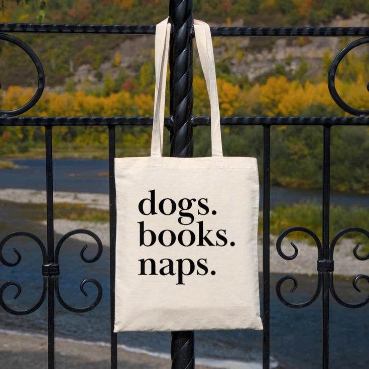 Dogs Books Naps Lovers Canvas Tote Bag Dogs Books Naps Lovers Canvas Tote Bag