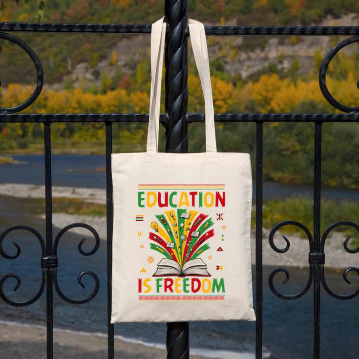 Education Is Freedom Books Lover History Month Canvas Tote Bag