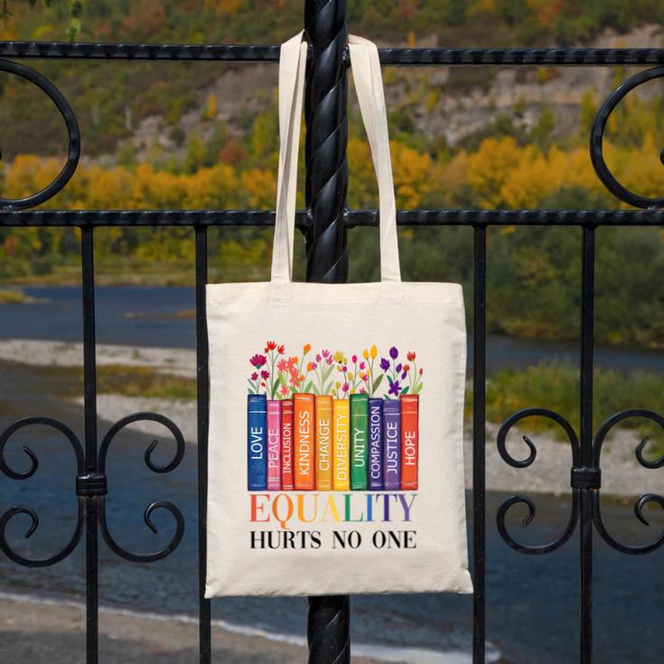 Equality Hurts No One LGBTQ Pride Books And Flowers Canvas Tote Bag